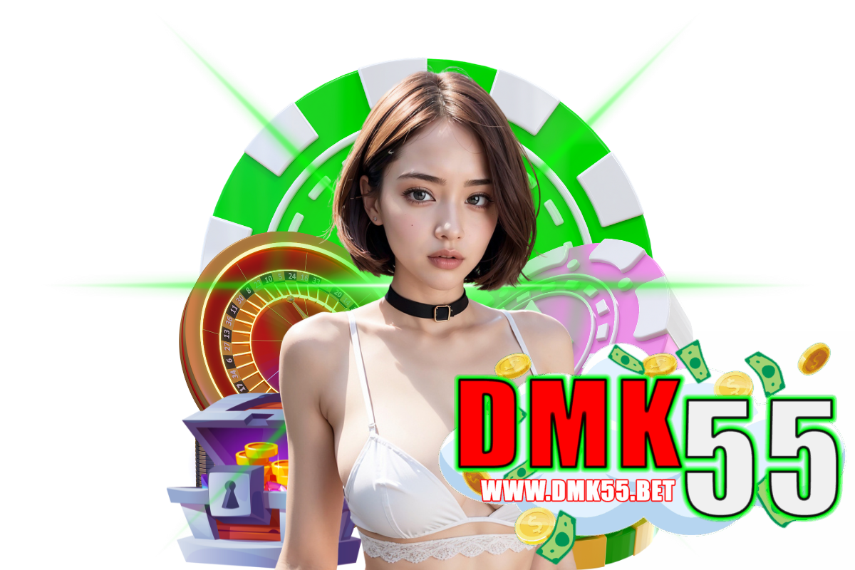 dmk55 สล็อต